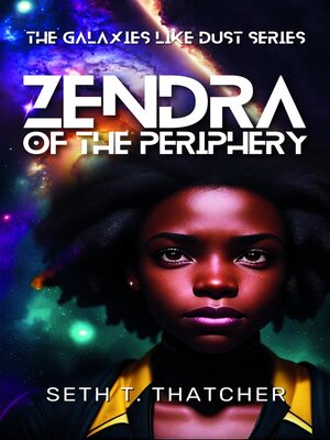 cover image of Zendra of the Periphery